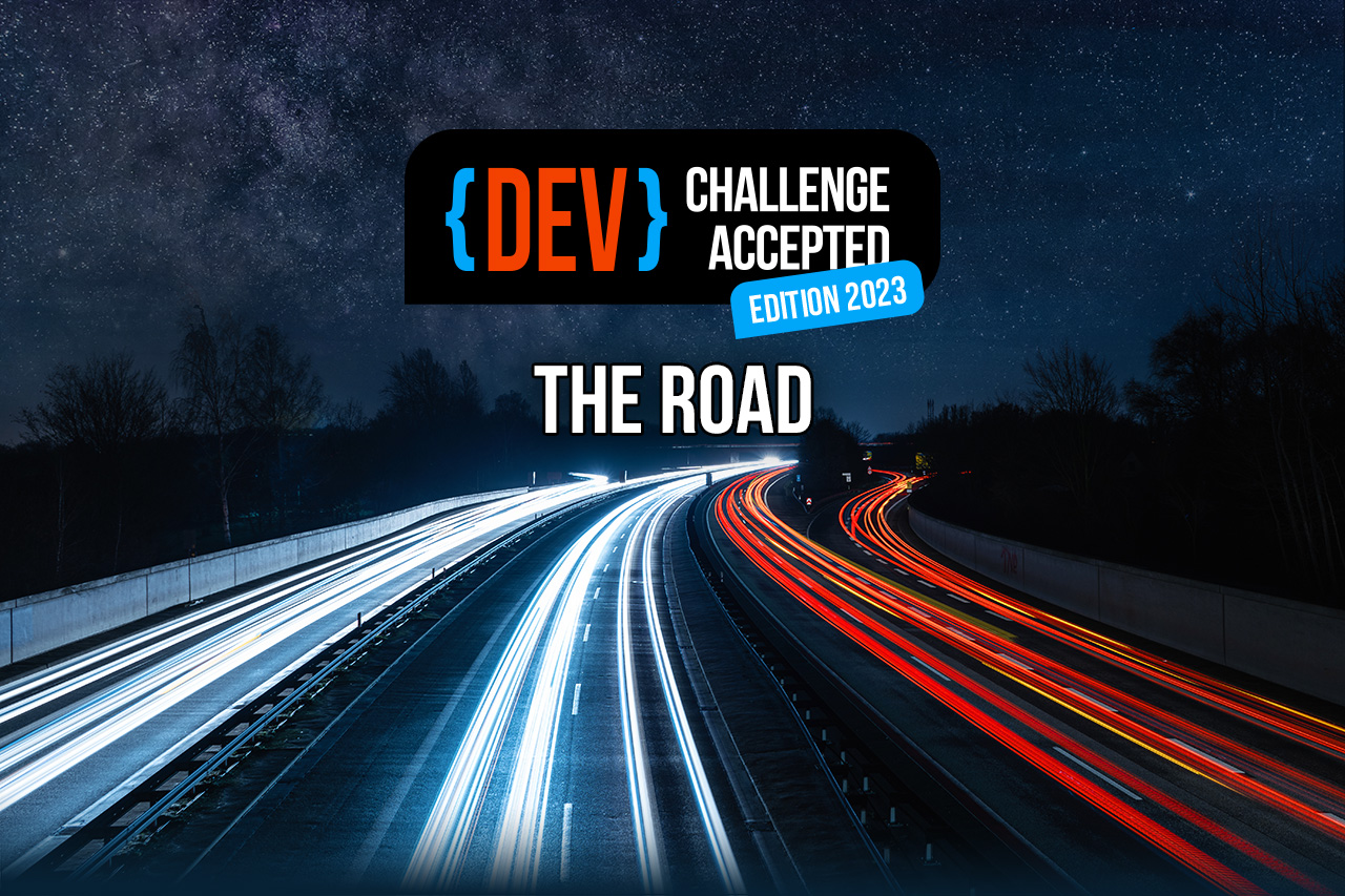 DEV: Challenge Accepted 2023: The Road
